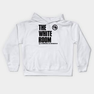 The White Room Kids Hoodie